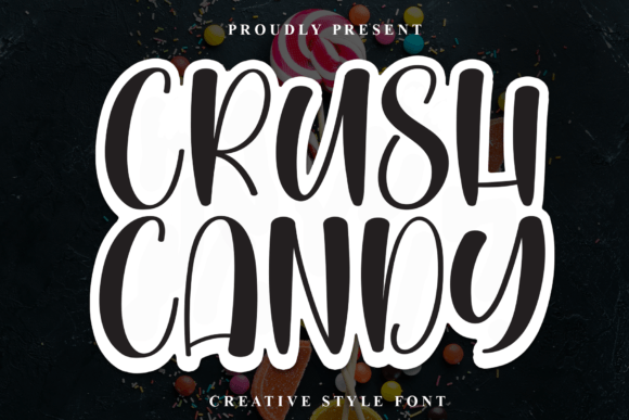 Boost Your Campaign with Crush Candy: A Playful Display Font