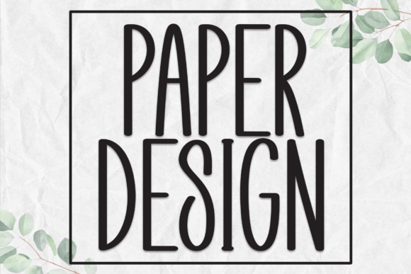Elevate Your Brand with Paper Design: A Modern Display Font