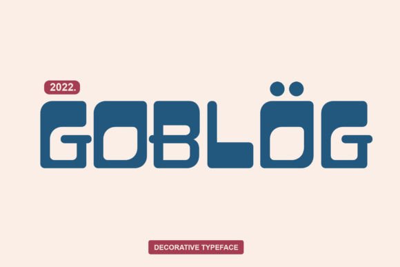 Goblog: A Fresh Display Font for Creative Projects
