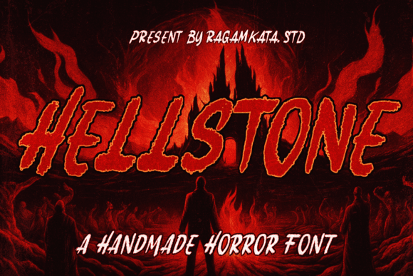 Hellstone: The Perfect Display Font for Fear-Driven Campaigns